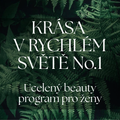 Ucelený beauty systém Krása v rychlém světě No.1